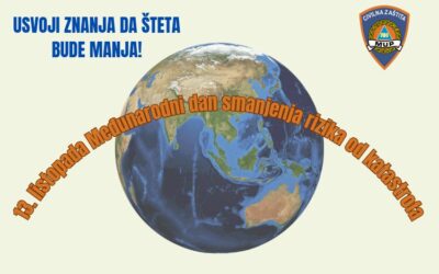 MEĐUNARODNI DAN SMANJENJA RIZIKA OD KATASTROFA – 13.10.